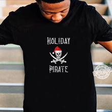 Load image into Gallery viewer, Holiday Pirate Vintage Santa Hat Christmas  T-Shirt, Ladies T-Shirt, LongSleeve, Sweatshirt, Hoodie 2D
