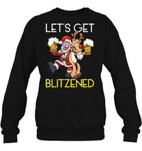 Load image into Gallery viewer, Let’s Get Blitzened Santa Claus And Reindeer Christmas T-Shirt, Ladies T-Shirt, LongSleeve, Sweatshirt, Hoodie 2D
