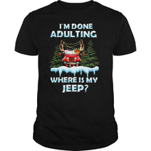 Load image into Gallery viewer, I’m Done Adulting Where Is My Car Vintage Christmas T-Shirt, Ladies T-Shirt, LongSleeve, Sweatshirt, Hoodie 2D
