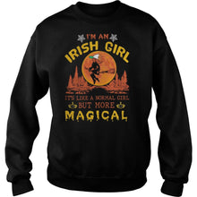 Load image into Gallery viewer, I’m An Irish Girl It’s Like A Normal Girl But More Magical Halloween T-Shirt, Ladies T-Shirt, LongSleeve, Sweatshirt, Hoodie 2D
