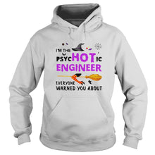 Load image into Gallery viewer, Im The Psyc Hot Ic Engineer Everyone Warned You About Halloween T-Shirt, Ladies T-Shirt, LongSleeve, Sweatshirt, Hoodie 2D
