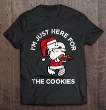 Load image into Gallery viewer, I’m Just Here For The Cookies Santa Claus Snoopy Christmas T-Shirt, Ladies T-Shirt, LongSleeve, Hoodie 2D
