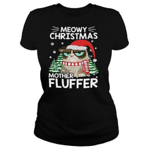 Load image into Gallery viewer, Meowy Christmas Mother Fluffer T-Shirt, Ladies T-Shirt, LongSleeve, Sweatshirt, Hoodie 2D
