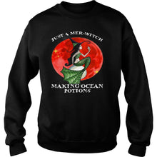 Load image into Gallery viewer, Mermaid Just A Mer Witch Making Ocean Potions Halloween T-Shirt, Ladies T-Shirt, LongSleeve, Sweatshirt, Hoodie 2D
