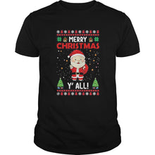Load image into Gallery viewer, MERRY CHRISTMAS YALL T-Shirt, Ladies T-Shirt, LongSleeve, Sweatshirt, Hoodie 2D
