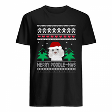 Load image into Gallery viewer, MERRY POODLE MAS CHRISTMAS T-Shirt, Ladies T-Shirt, LongSleeve, Sweatshirt, Hoodie 2D
