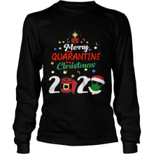 Load image into Gallery viewer, MERRY QUARANTINE CHRISTMAS 2020 T-Shirt, Ladies T-Shirt, LongSleeve, Sweatshirt, Hoodie 2D
