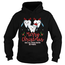 Load image into Gallery viewer, MERRY CHRISTMAS MAY ALL YOUR TEETH BE WIHITE T-Shirt, Ladies T-Shirt, LongSleeve, Sweatshirt, Hoodie 2D
