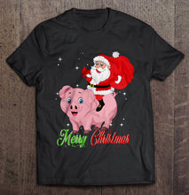 Load image into Gallery viewer, Merry Christmas Santa Claus Riding A Pig T-Shirt, Ladies T-Shirt, LongSleeve, Hoodie 2D

