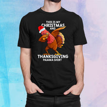 Load image into Gallery viewer, Dabbing Turkey Pajama Thanksgiving Funny Christmas Gifts Tee T-Shirt, Ladies T-Shirt, Hoodie 2D
