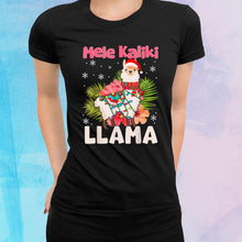 Load image into Gallery viewer, Mele Kaliki Llama Christmas Mele Kalikimaka Llama Lover T-Shirt, Ladies T-Shirt, Hoodie 2D
