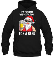 Load image into Gallery viewer, It’s The Most Wonderful Time For A Beer Santa Claus Version2 T-Shirt, Ladies T-Shirt, LongSleeve, Hoodie 2D
